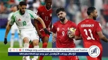 مباراة الجزائر والبحرين في كأس العرب 2025 تحدد موقف الفريقين في الجولة الحاسمة 1